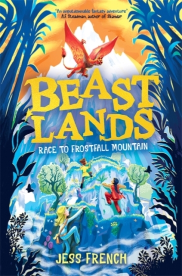 Beastlands: Race to Frostfall Mountain - Jess French