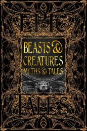 Beasts & Creatures Myths & Tales