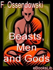 Beasts, Men and Gods