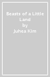 Beasts of a Little Land