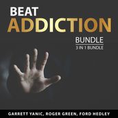 Beat Addiction Bundle, 3 in 1 Bundle