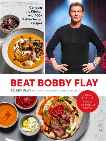 Beat Bobby Flay - Bobby Flay - Sally Jackson