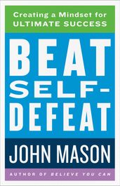 Beat Self-Defeat