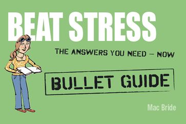 Beat Stress: Bullet Guides - Peter Macbride