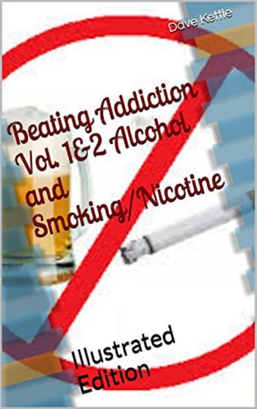 Beating Addiction Vol 1&2 Alcohol and Smoking/Nicotine - Dave Penman