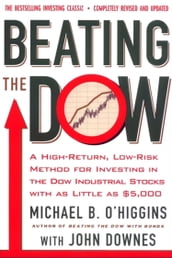 Beating the Dow Completely Revised and Updated