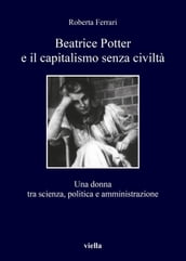 Beatrice Potter e il capitalismo senza civiltà