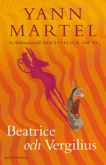 Beatrice och Vergilius - Yann Martel