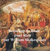 Beaucoup de Bruit pour Rien (Much Ado About Nothing in French)