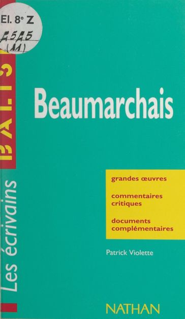 Beaumarchais - Dominique Rincé - Mitterand Henri - Patrick Violette