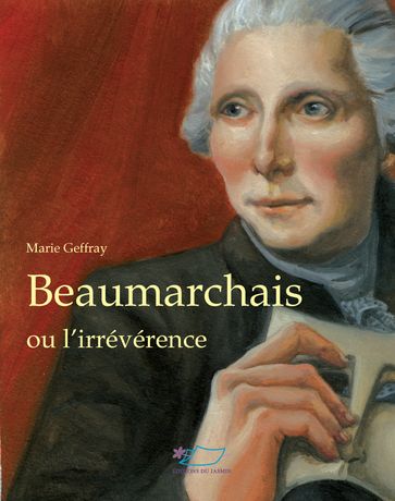 Beaumarchais - Marie Geffray