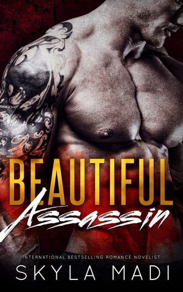 Beautiful Assassin - Skyla Madi