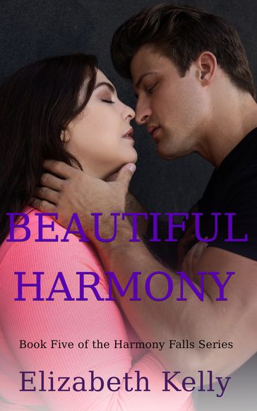 Beautiful Harmony - Elizabeth Kelly