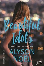 Beautiful Idols - Wissen ist Macht