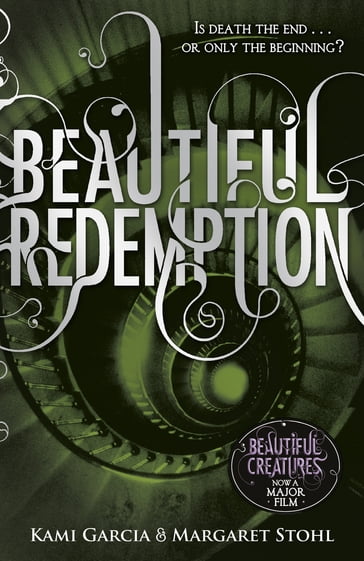 Beautiful Redemption (Book 4) - Kami Garcia - Margaret Stohl