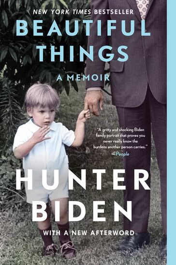 Beautiful Things - Hunter Biden