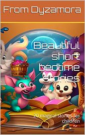 Beautiful short bedtime stories