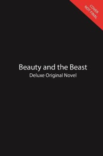 Beauty And The Beast Deluxe Original Novel - Jennifer Donnelly
