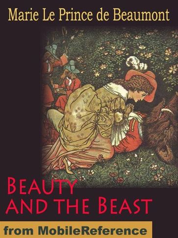 Beauty And The Beast (Mobi Classics) - Marie Le Prince de Beaumont