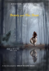 Beauty and Her Beast
