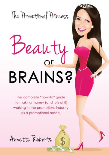 Beauty or Brains? - Annette Roberts