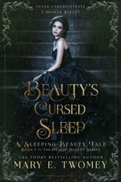 Beauty s Cursed Sleep