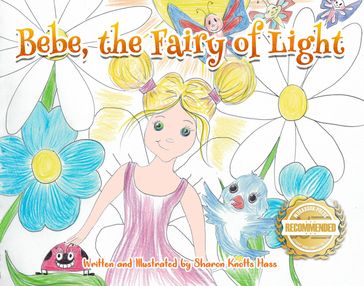 Bebe, the Fairy of Light - Sharon Knotts Hass