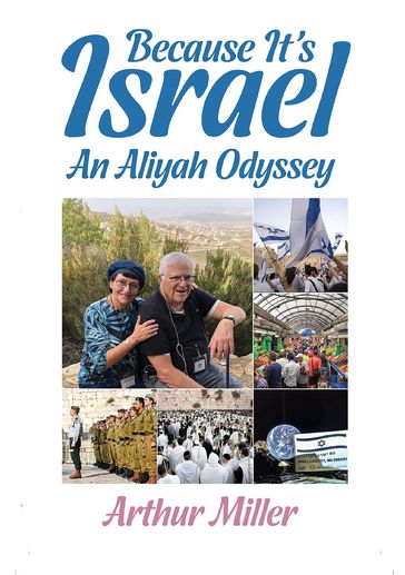 Because It's Israel - Arthur Miller