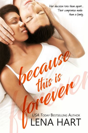 Because This Is Forever - Lena Hart