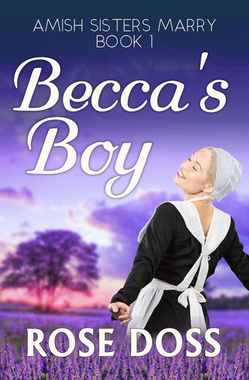 Becca's Boy - Rose Doss