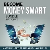 Become Money Smart Bundle, 3 in 1 Bundle