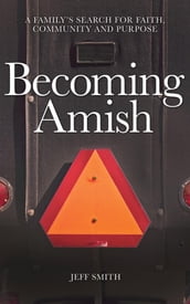 Becoming Amish