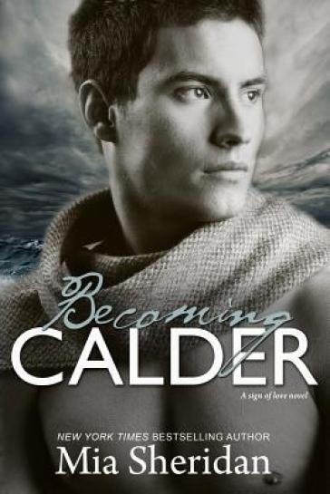 Becoming Calder - Mia Sheridan