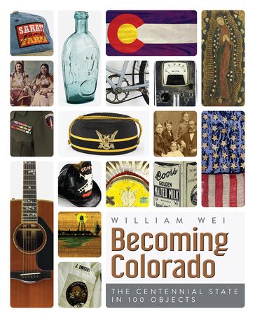Becoming Colorado - William Wei