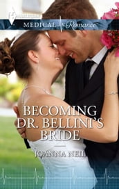 Becoming Dr. Bellini s Bride