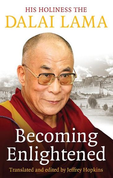 Becoming Enlightened - Dalai Lama