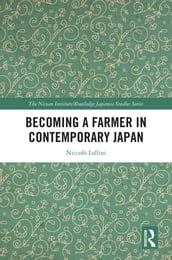 Becoming a Farmer in Contemporary Japan