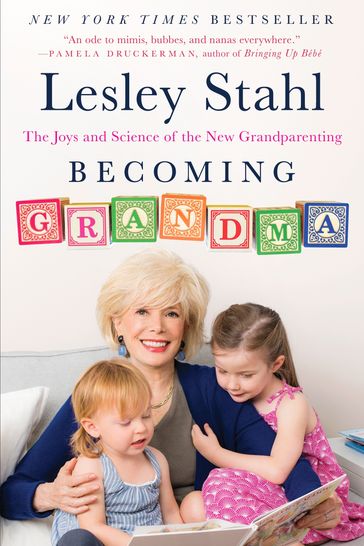 Becoming Grandma - Lesley Stahl
