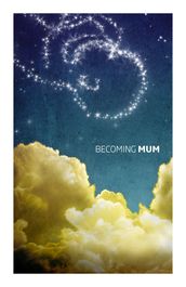 Becoming Mum