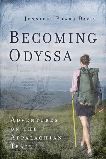 Becoming Odyssa - Jennifer Pharr Davis