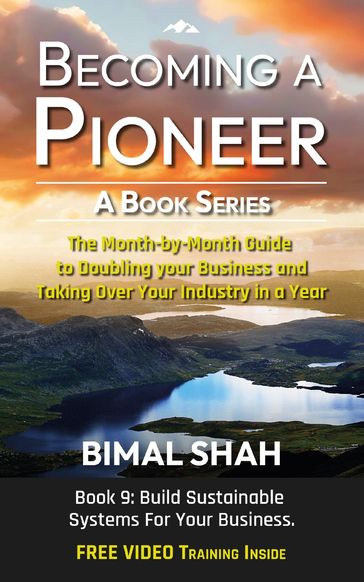 Becoming a Pioneer- A Book Series - Bimal Shah