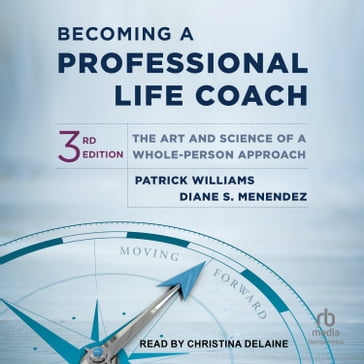 Becoming a Professional Life Coach - Patrick Williams - Diane S. Menendez