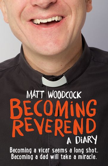 Becoming Reverend - WOODCOCK