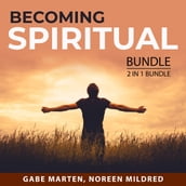 Becoming Spiritual Bundle, 2 in 1 Bundle