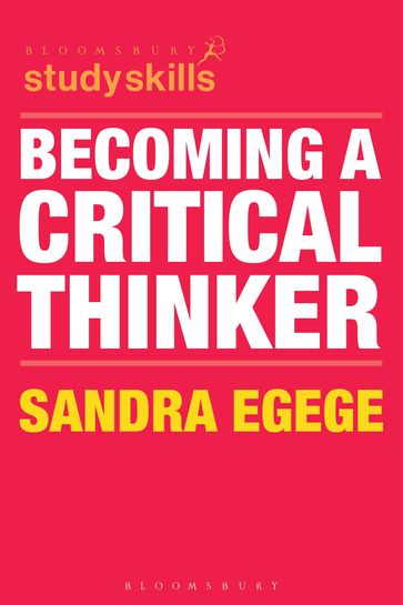 Becoming a Critical Thinker - Sandra Egege