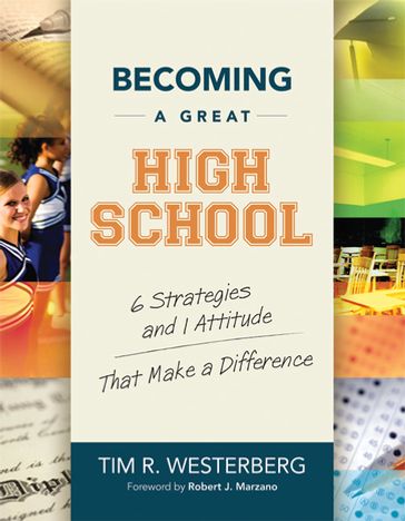Becoming a Great High School - Tim R. Westerberg
