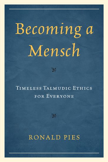 Becoming a Mensch - Ronald Pies