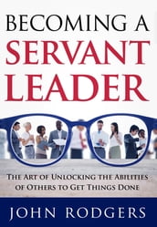 Becoming a Servant Leader