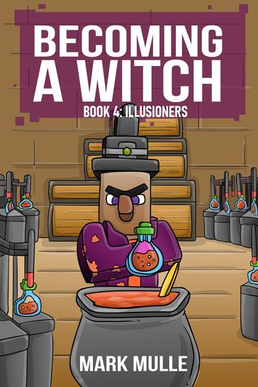 Becoming a Witch Book 4 - Mark Mulle