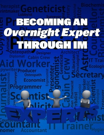 Becoming an Overnight Expert Through IM - MUHAMMAD NUR WAHID ANUAR
